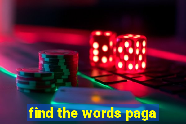 find the words paga